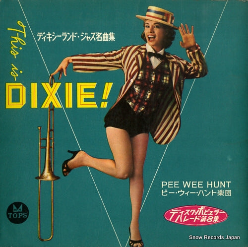 PEE WEE HUNT this is dixie! DP-29-32