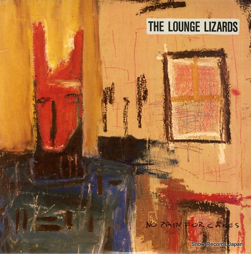 LOUNGE LIZARDS, THE no pain for cakes 90592-1