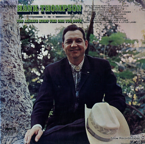 THOMPSON, HANK you always hurt the one you love JS-6085