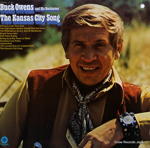 OWENS, BUCK, AND HIS BUCKAROOS the kansas city song ST-476