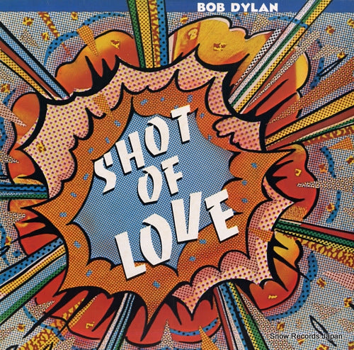 DYLAN, BOB shot of love TCX37496