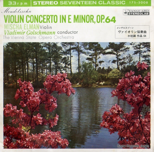 ELMAN, MISCHA mendelssohn; violin concerto in e minor, op.64 17S-5008