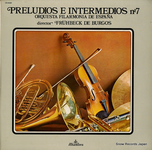 DE BURGOS, FRUHBECK preludios e intermedios no.7 CS8581