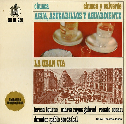 SOROZABAL, PABLO agua, azucarillos y aguardiente / la gran via HH10-230