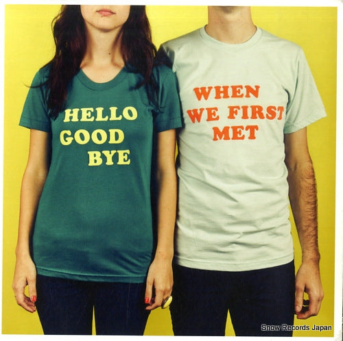 HELLOGOODBYE when we first met 790168657870