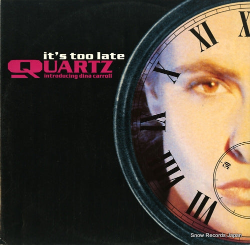 QUARTZ it's too late ITM312