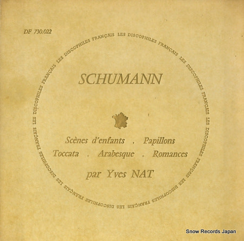 NAT, YVES schumann; scenes d'enfants/papillons/toccata/arabesque/romances DF730.022