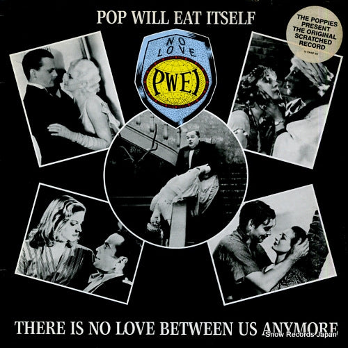 POP WILL EAT ITSELF there is no love between us anymore 12CHAP20