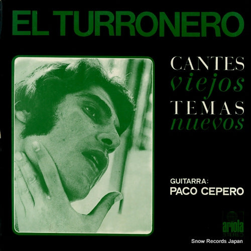 EL TURRONERO cantes viejos temas nuevos 82.185-H