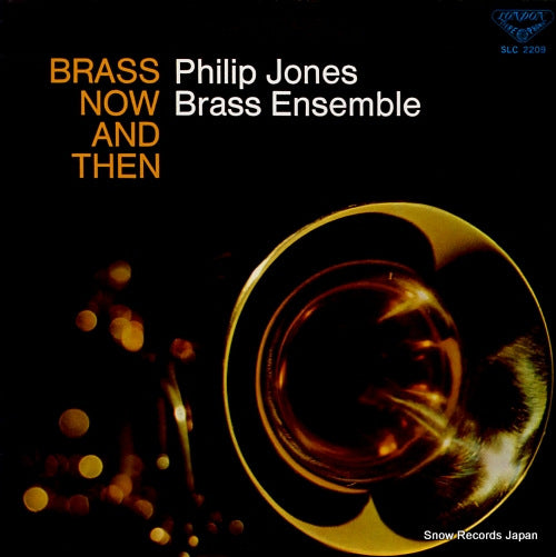 JONES, PHILIP, BRASS ENSEMBLE brass now and then SLC2209