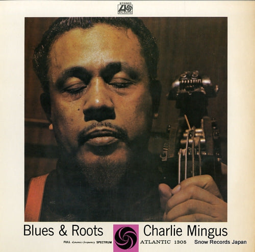 MINGUS, CHARLIE blues & roots P-4564A
