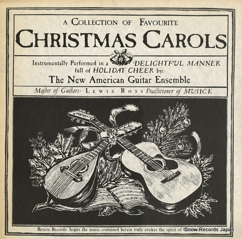NEW AMERICAN GUITAR ENSEMBLE, THE a collection of favourite christmas carols RR-182