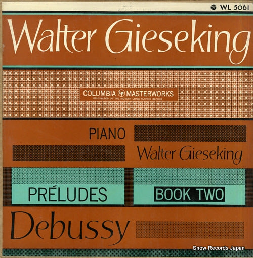 GIESEKING, WALTER debussy; preludes book two WL5061