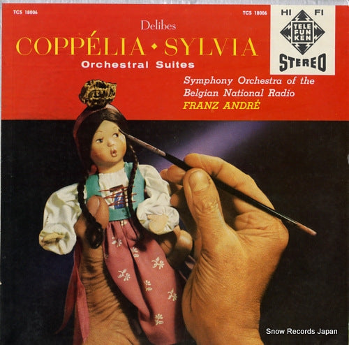ANDR, FRANZ delibes; coppelia sylvia orchestral suites TCS18006