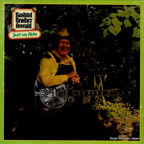 BASHFUL BROTHER OSWALD don't say aloha ROUNDER0080