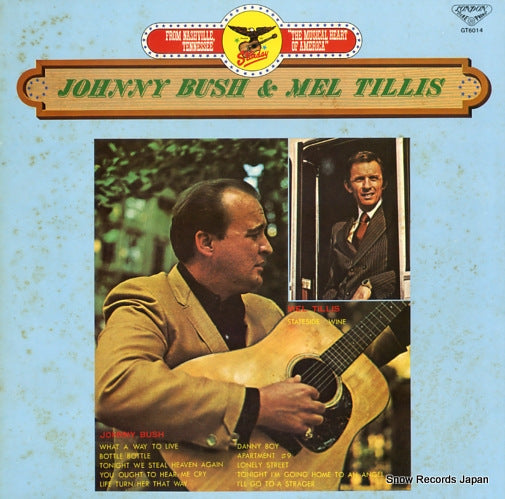 BUSH, JOHNNY johnny bush and mel tillis GT-6014