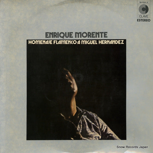 MORENTE, ENRIQUE homenaje flamenco a miguel hernandez 18-1251S