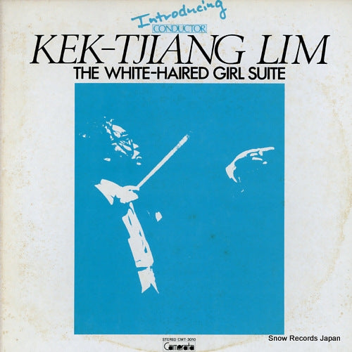 LIM, KEK-TJIANG the white-haired girl suite CMT-3010