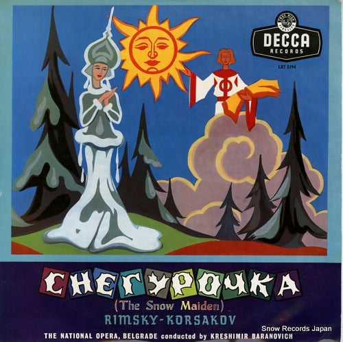 BARANOVICH, KRESIMIR rimsky-korsakov; the snow maiden LXT5194