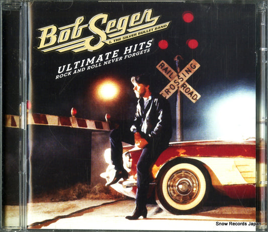 SEGER, BOB ultimate hits: rock and roll never forgets 5099994615128