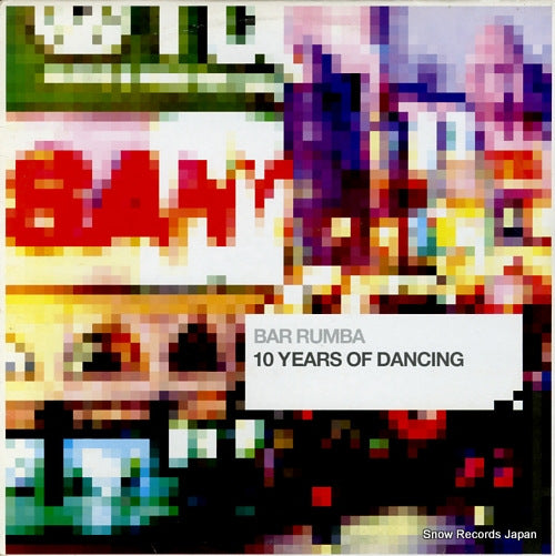 V/A bar rumba 10 years of dancing BBELP042