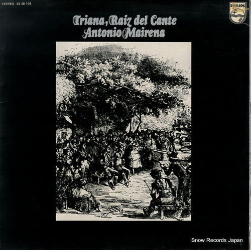 MAIRENA, ANTONIO triana, raiz del cante 6328104