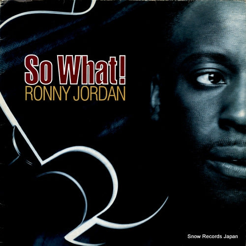 JORDAN, RONNY so what! 12ANN14