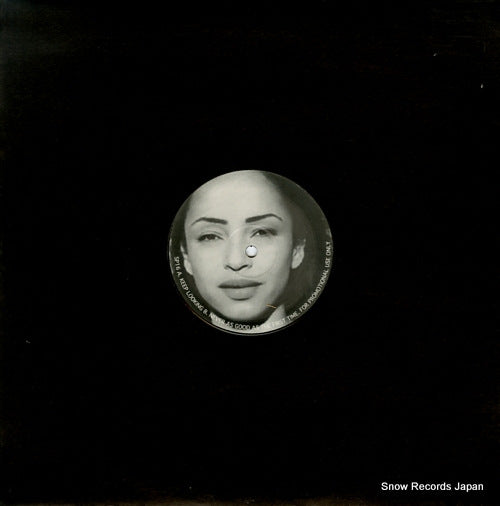 SADE keep looking / never as good as the first time SP16