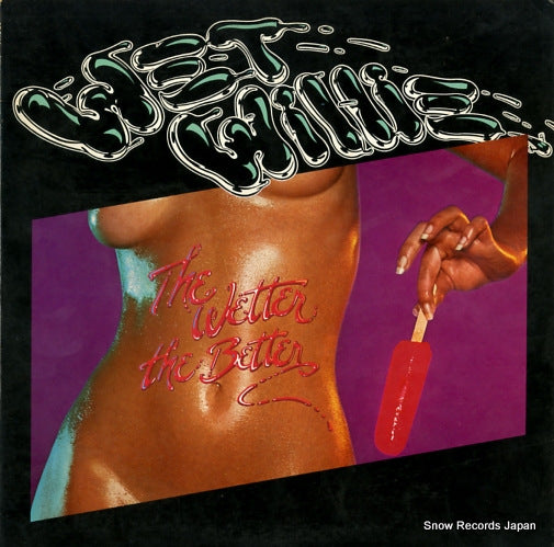 WET WILLIE the wetter the better CP0166