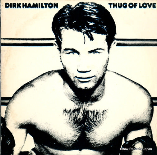 HAMILTON, DIRK thug of love 6E-249