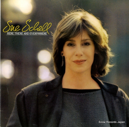 SCHELL, SUE here, there and everywhere 823486-1