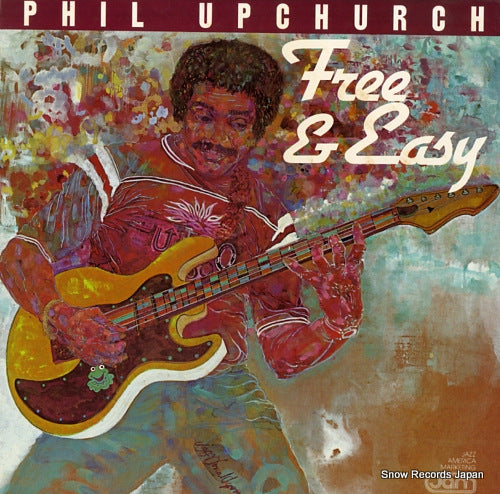 UPCHURCH, PHIL free & easy JAM007