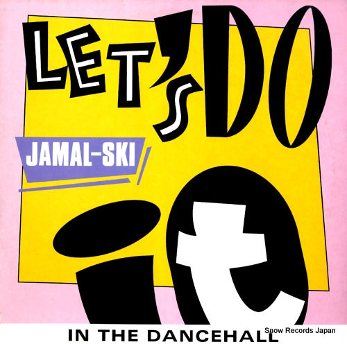 JAMAL-SKI let's do it in the dancehall 614255