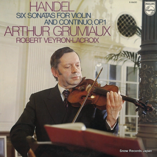 GRUMIAUX, ARTHUR handel; six sonatas for violin and continuo, op.1 X-8600