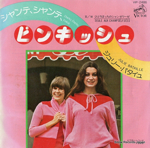 BATAILLE, JULIE chantez, chantez, pinkish!! VIP-2486
