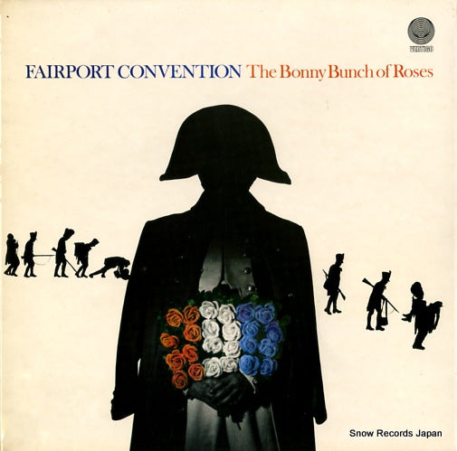 FAIRPORT CONVENTION the bonny bunch of roses BE9102015
