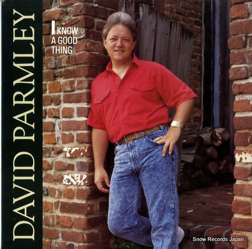 PARMLEY, DAVID i know a good thing SH-3777