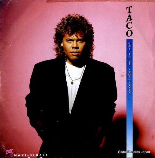 TACO got to be your lover 6.20908