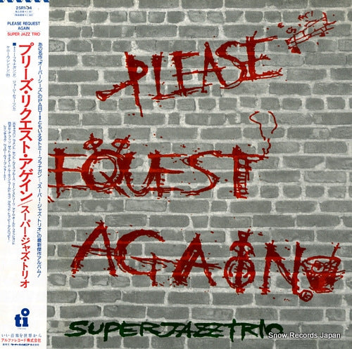SUPER JAZZ TRIO, THE please request again 25R1-34