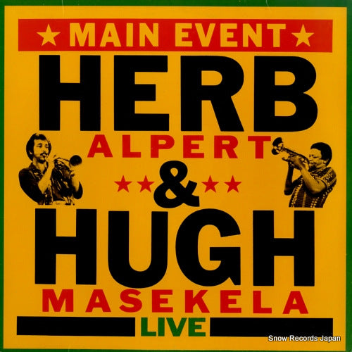 ALPERT, HERB, AND HUGH MASEKELA main event live SP4727