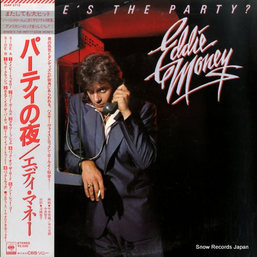 MONEY, EDDIE where's the party? 25AP2713