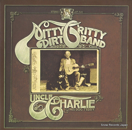 NITTY GRITTY DIRT BAND uncle charlie and his dog teddy LST-7642