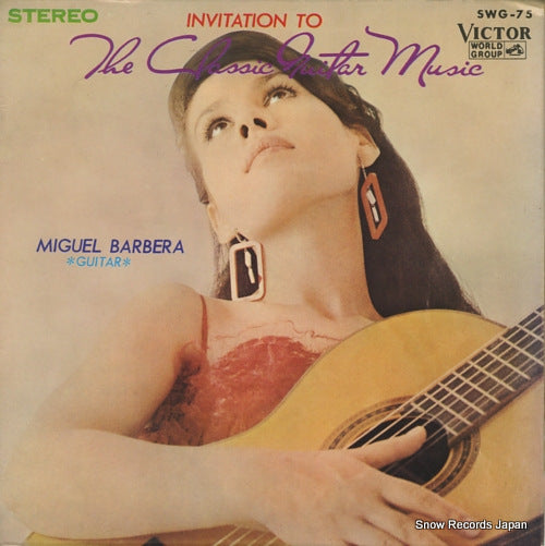 BARBERA, MIGUEL invitation to the classic guitar music SWG-75