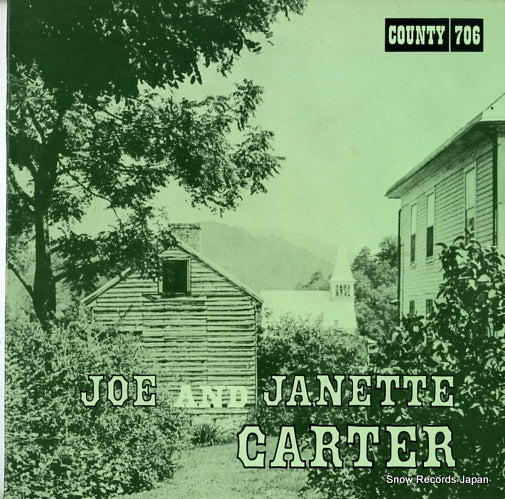 CARTER, JOE AND JANETTE joe and janette carter COUNTY706