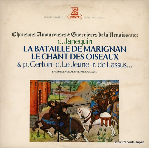 CAILLARD, PHILIPPE c.janequin; la bataille de marignan, le chant des oiseaux ERA-2130