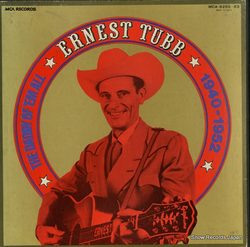 TUBB, ERNEST the daddy of 'en all (1940-1952) MCA-9250