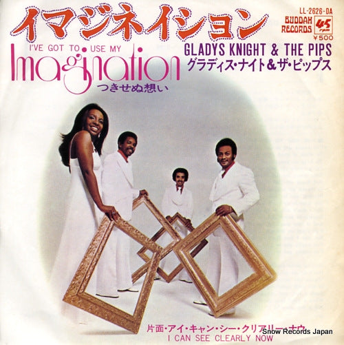 GLADYS KNIGHT AND THE PIPS i've got to use my imagination LL-2626-DA