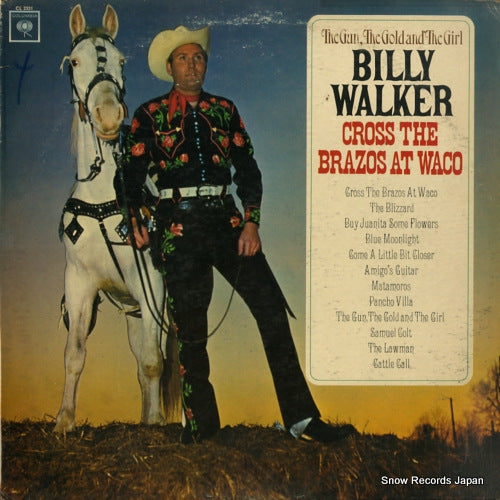 WALKER, BILLY cross the brazos at waco CL2331