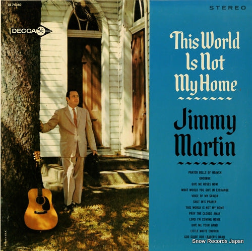MARTIN, JIMMY this world is not my home DL74360