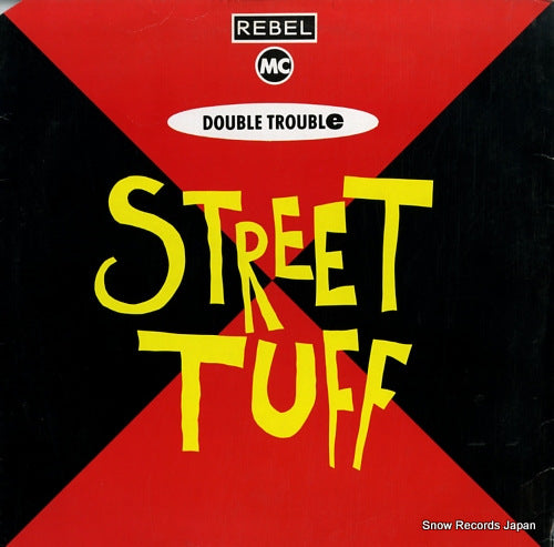 DOUBLE TROUBLE, AND, REBEL MC street tuff WANTX18